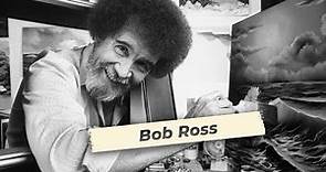 Bob Ross | Biography, Art & Death