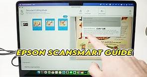 How to Use Epson ScanSmart Software to Scan Documents and Photos