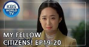 My Fellow Citizens! I 국민 여러분! Ep. 19-20 Preview