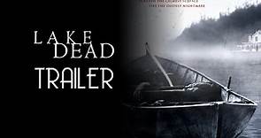 Lake Dead (2007) Trailer Remastered HD