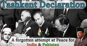 Tashkent Declaration/Agreement ┃A forgotten attempt at peace for India & Pakistan.