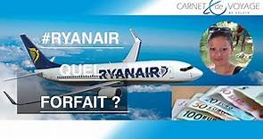 Ryanair : quel tarif choisir ? Episode n°4