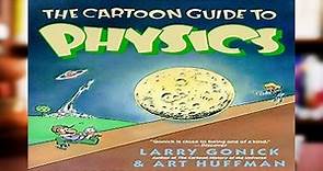Library The Cartoon Guide to Physics (Cartoon Guide Series)