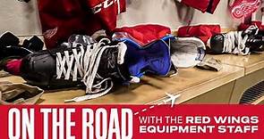 On The Road with the Detroit Red Wings Equipment Staff