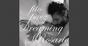 Dreaming Rosario