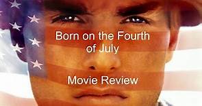 Born on Fourth of July Movie Review