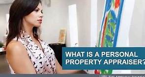 Personal Property Appraisals and You!
