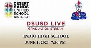 Indio High School 2021 Graduation