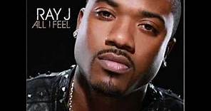 Ray J - All I Feel