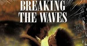 Breaking the Waves (1996) - Emily Watson, Stellan Skarsgård | Full Romantic Movie | F & R