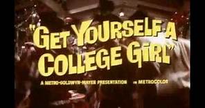 Get Yourself a College GIrl - Trailer