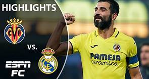 Villarreal vs. Real Madrid | La Liga Highlights | ESPN FC