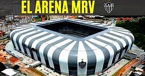 ARENA MRV: el estadio MÁS MODERNO de Sudamérica