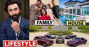 Ranbir Kapoor Lifestyle 2024, Income, House, Cars, Wife, Daughter, Biography, Net Worth & Family