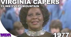 Virginia Capers - Climb Every Mountain | 1977 | MDA Telethon