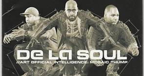 De La Soul - Art Official Intelligence: Mosaic Thump