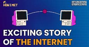 The story of how the internet was born