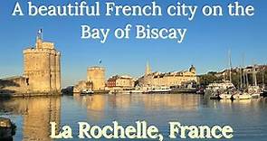 The beautiful city of La Rochelle, France