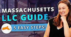 Massachusetts LLC - How to Start an LLC in Massachusetts in 2024 (Step by Step Guide)