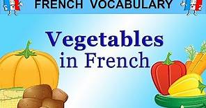 LEARN FRENCH WORDS - FOOD VOCABULARY - VEGETABLES