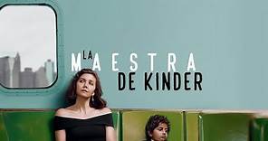 La Maestra de Kinder - Trailer Oficial Subtitulado al Español