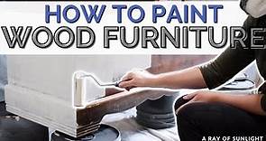 How To Paint Wood Furniture