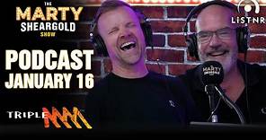 We're On The Big Screen! | January 16 Podcast | Marty Sheargold Show | Triple M
