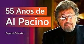 55 Anos de Al Pacino - Especial Guia Vivo