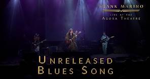 Unreleased Blues Song - Frank Marino - Live at the Agora Theatre