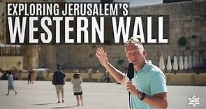 Exploring The Western Wall in Jerusalem