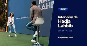 Les Estivales du MR / Interview de Hadja Lahbib, ministre des Affaires étrangères