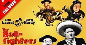 Laurel and Hardy: The Bullfighters (1945) FULL MOVIE | Adventure, Comedy, Musical