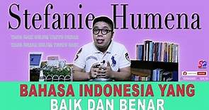 Bahasa Indonesia yang Baik dan Benar