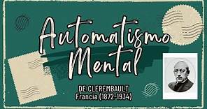 Automatismo Mental Gaëtan de Clérambault