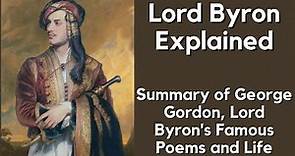 George Gordon, Lord Byron Biography & his Important Works of Don Juan and Childe Harold's Pilgrimage
