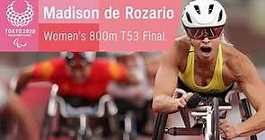 Madison de Rozario Speeds to Gold in Women's 800m T53 Final | Athletics | Tokyo 2020 Paralympics