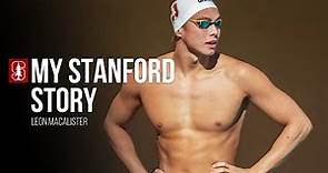 Stanford Men's Swimming and Diving: My Stanford Story | Leon MacAlister