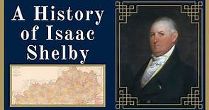 A History of Isaac Shelby