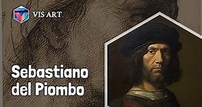 Who is Sebastiano del Piombo｜Artist Biography｜VISART