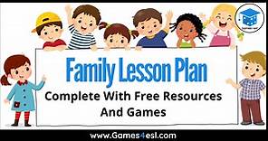 Family Lesson Plan | Games4esl