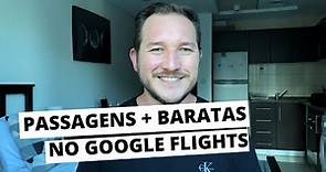 Como eu uso o Google Flights para conseguir passagens aéreas mais baratas