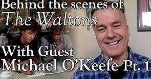 The Waltons - Michael O'Keefe Interview Part 1 - Behind the Scenes with Judy Norton
