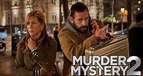 Murder Mystery 2 2023 Movie || Adam Sandler, Jennifer Aniston || Murder Mystery 2 Movie Full Review