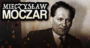 Mieczysław Moczar - Od partyzanta do komunisty