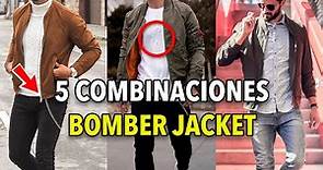 5 COMBINACIONES de BOMBER JACKET para HOMBRES 😎