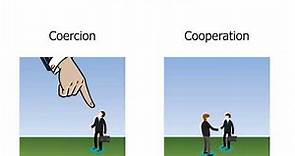 Coercion and Cooperation