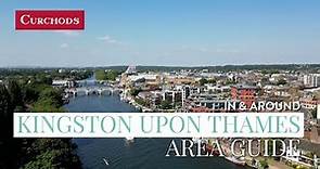 In & Around Kingston Upon Thames - Area Guide