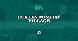 Eckley Miners' Village