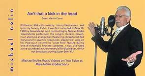 Michael Nolin - Ain't That A Kick In The Head-Dean Martin-(Cover Songs)( Cover Singers)