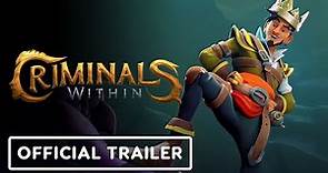 Criminals Within - Official Reveal Trailer